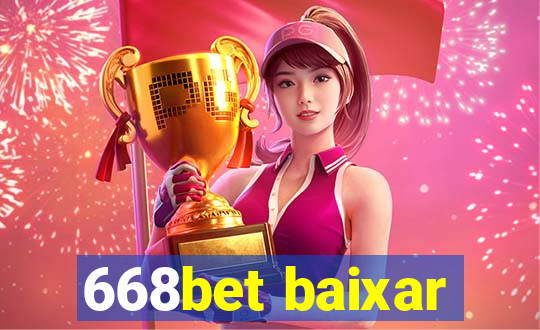 668bet baixar